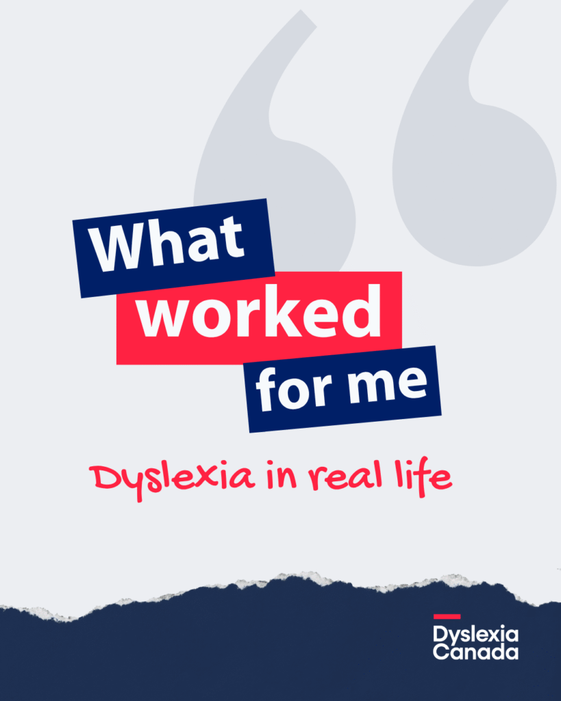 What worked for me: Dyslexia in real life